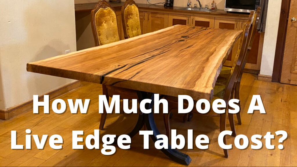 cost of live edge table banner